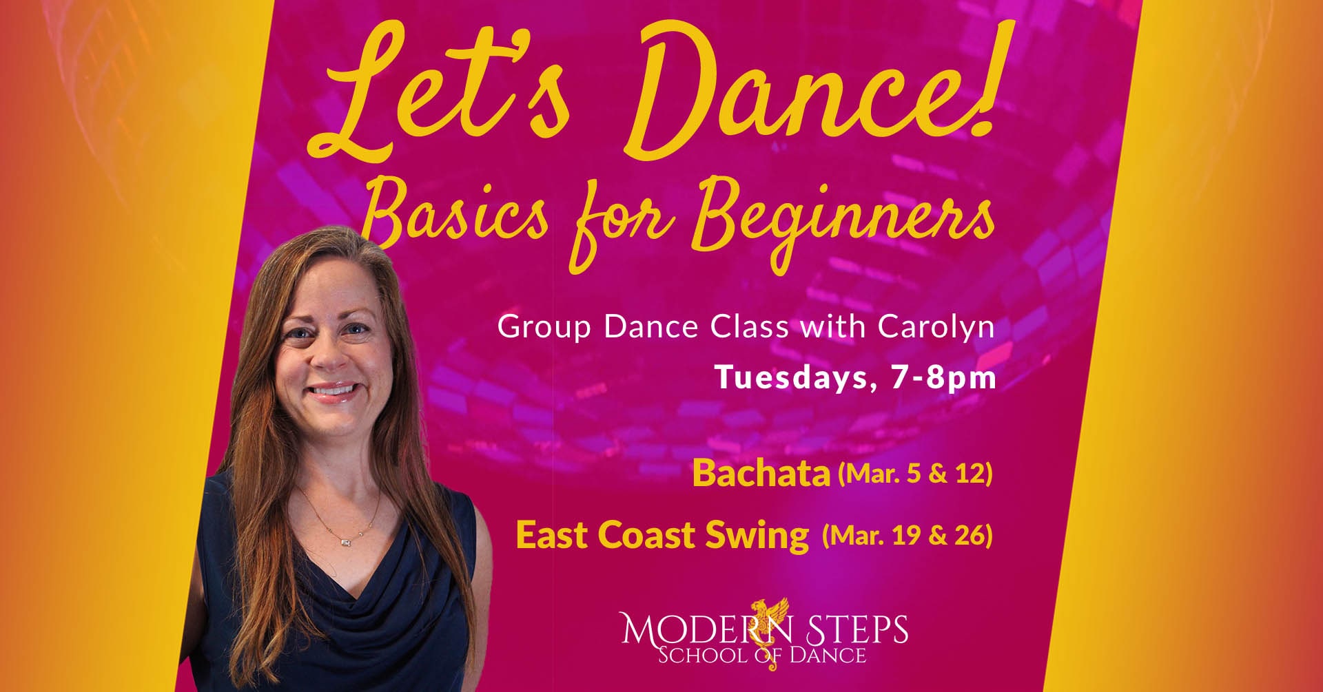 Modern Steps School of Dance Naples Florida Dance Classes - Group Ballroom Dance Lessons - Naples Florida Things to Do -- Let's Dance! Basics for Beginners with Carolyn Bivens: Bachata & East Coast Swing Dance